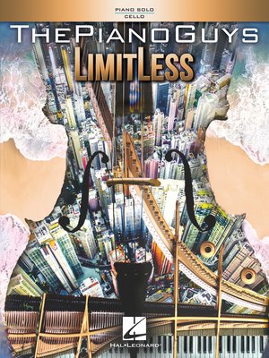 cover image of The Piano Guys--LimitLess Songbook